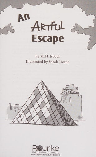 An Artful Escape (Rourke's World Adventure Chapter Books)