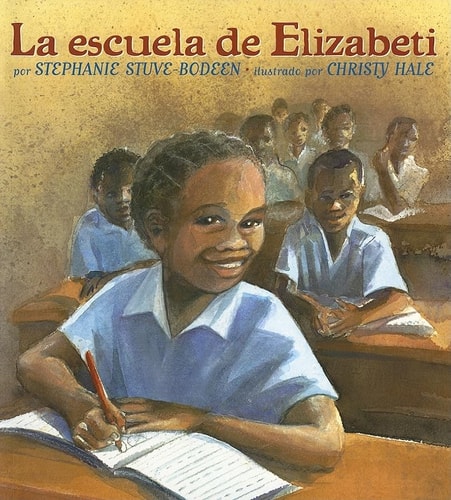 La Escuela de Elizabeti (Spanish Edition)