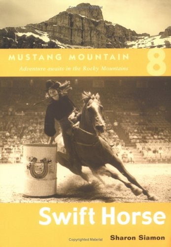 Swift Horse (Mustang Mountain)
