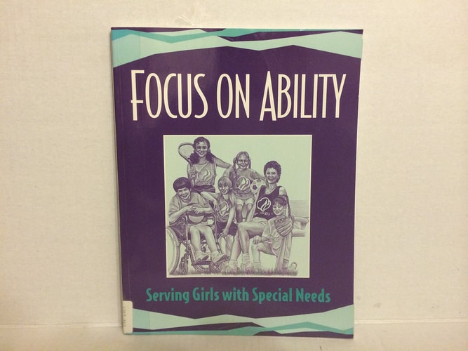 Focus on Ability: Serving Girls With Special Needs