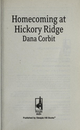 Homecoming at Hickory Ridge (Hickory Ridge Series #5) (Love Inspired #453)