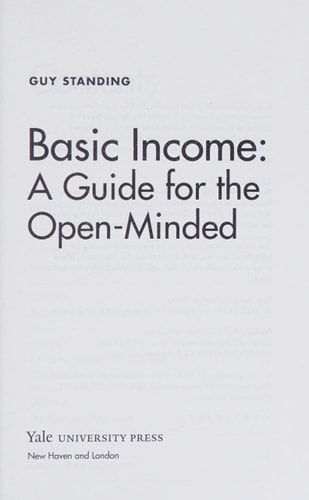 Basic Income: A Guide for the Open-Minded