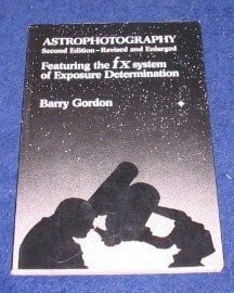 Astrophotography: Featuring the Fx System of Exposure Determination