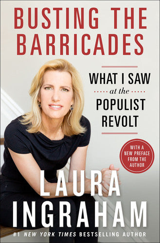 Busting the Barricades: What I Saw at the Populist Revolt