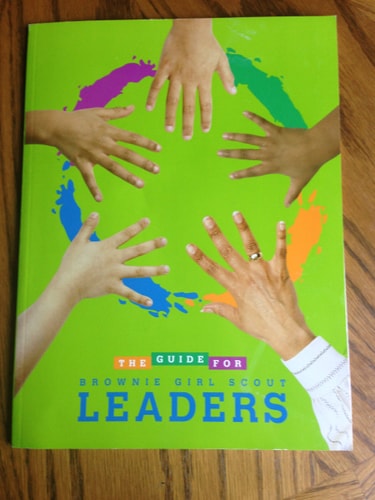 The Guide for Brownie Girl Scout Leaders