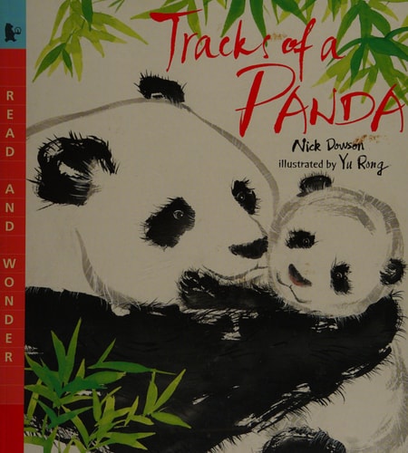 Tracks of a Panda: Read & Wonder (Read and Wonder)