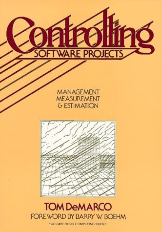 Controlling Software Projects: Management, Measurement and Estimation