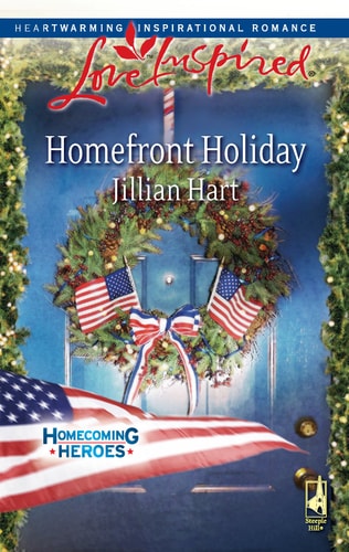 Homefront Holiday (Homecoming Heroes, Book 6) (Love Inspired #472)