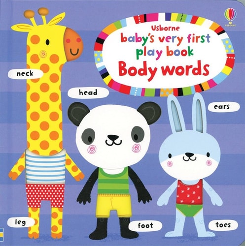Baby's Very First Playbook - Body Words