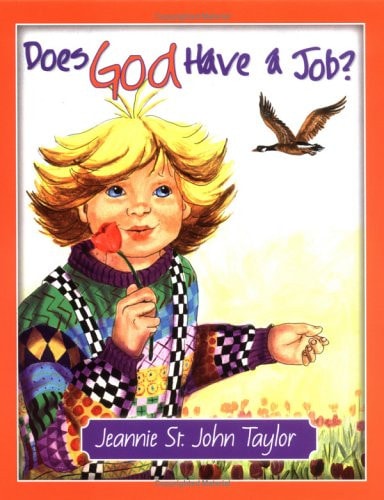 Does God Have a Job?