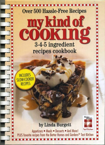 My Kind of Cooking: Over 500 Hassle-free Recipes