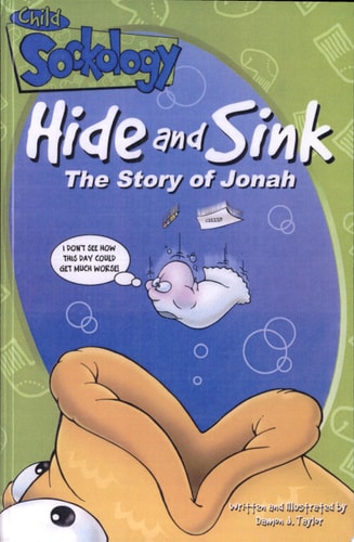 Hide and Sink: The Story of Jonah (Child Sockology)