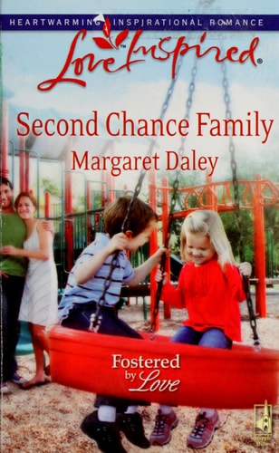 Second Chance Family (Fostered by Love, 4)