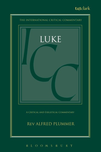 St. Luke (International Critical Commentary)