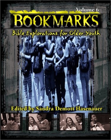Bookmarks: Bible Explorations for Older Youth (6)