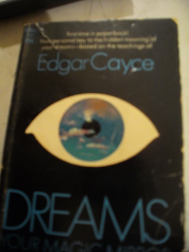 E Cayce on Dreams