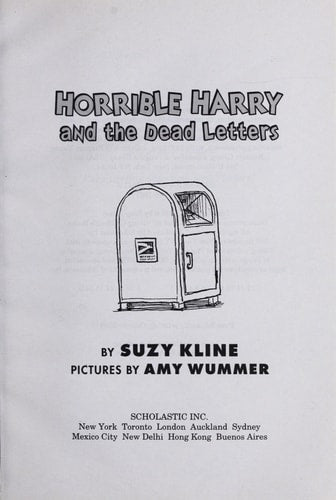 Horrible Harry and the Dead Letters