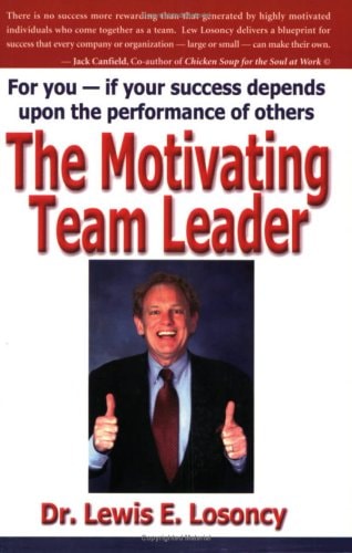 The Motivating Team Leader
