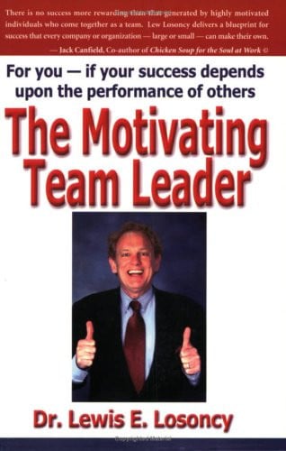 The Motivating Team Leader