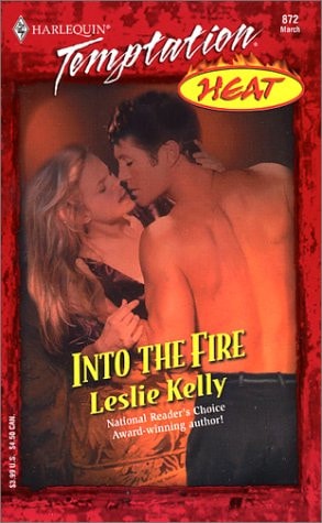 INTO THE FIRE (HEAT)