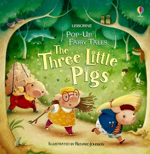 Pop-Up Fairy Tales: The Three Little Pigs