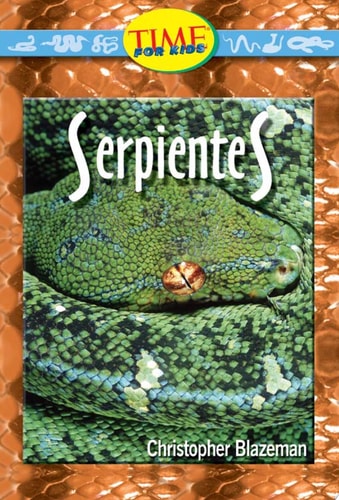 Serpientes: Early Fluent (Nonfiction Readers)