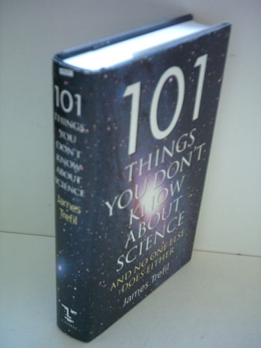 The Edge of the Unknown: 101 Things You Don't Know About Science and No One Else Does Either
