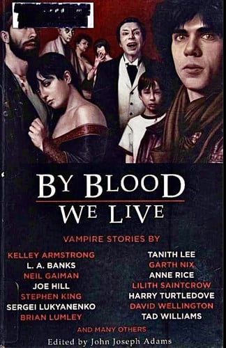 By Blood We Live