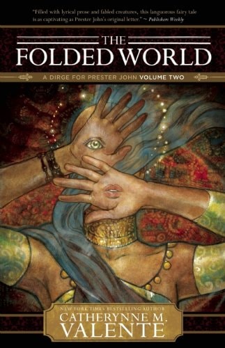 Folded World (Dirge for Prester John)