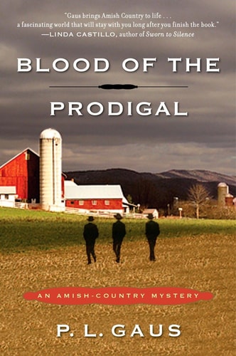Blood of the Prodigal: An Amish-Country Mystery