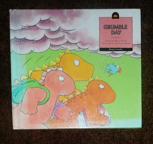 Grumble Day: Being Grateful (Fossil Family Tales Series)