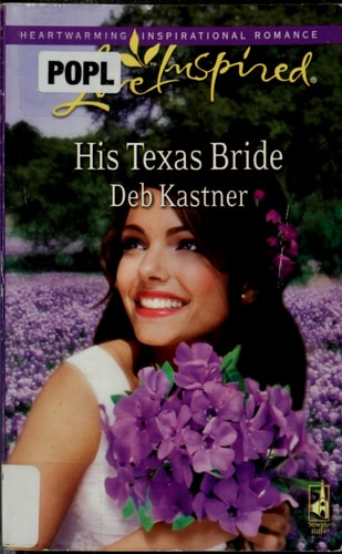 His Texas Bride (Love Inspired #551)