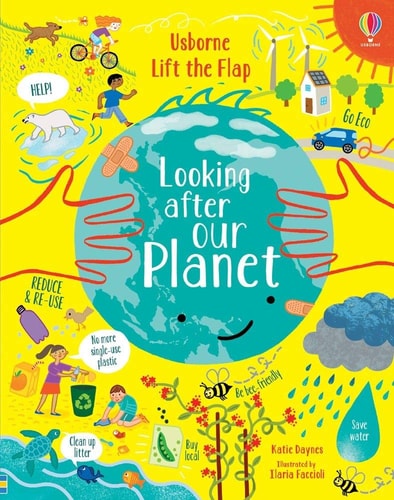 Lift-the-Flap Looking After Our Planet