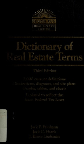 Dictionary of Real Estate Terms (Barron's Real Estate Guides)