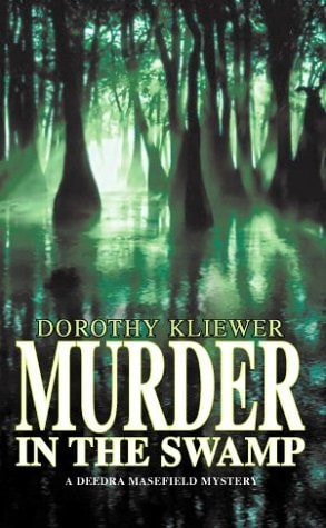 Murder in the Swamp (Wwl Mystery, 490)