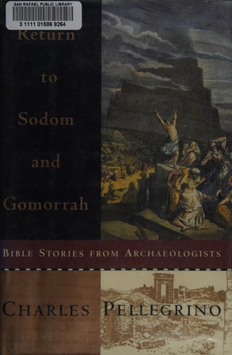 Return to Sodom and Gomorrah: Bible Stories from Archaeologists