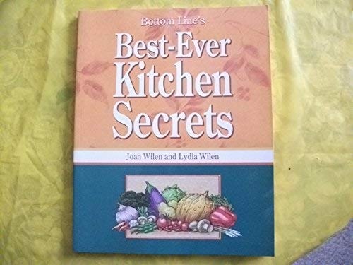 Bottom Line's Best-Ever Kitchen Secrets