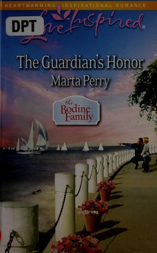 The Guardian's Honor (The Bodine Family, 3)