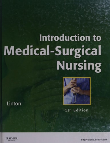 Introduction to Medical-Surgical Nursing