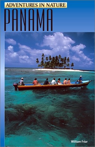 Adventures in Nature: Panama
