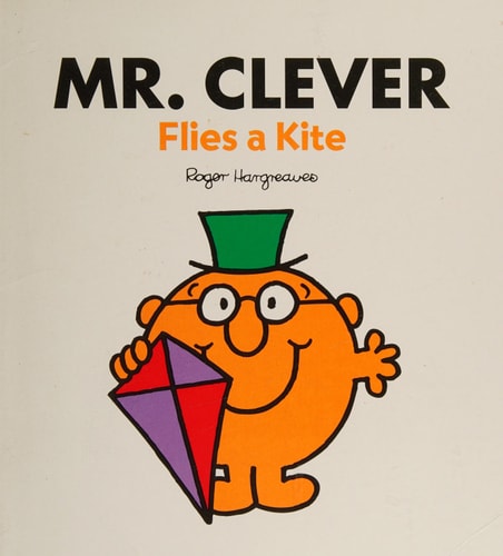 Mr. Clever Flies a Kite