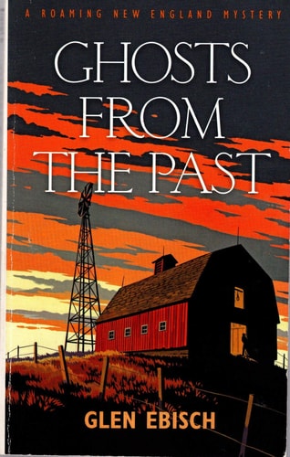 Ghosts From the Past (A Roaming New England Mystery)