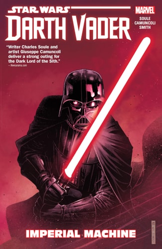 Star Wars: Darth Vader: Dark Lord of the Sith Vol. 1 Imperial Machine