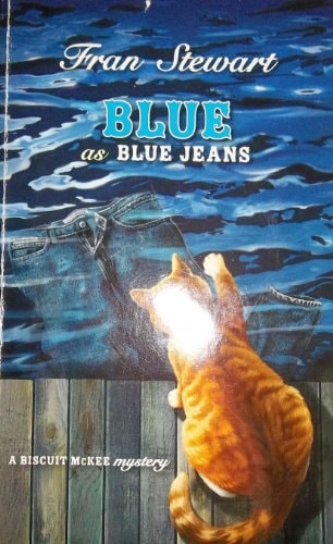 Blue As Blue Jeans (A Biscuit McKee Mystery)