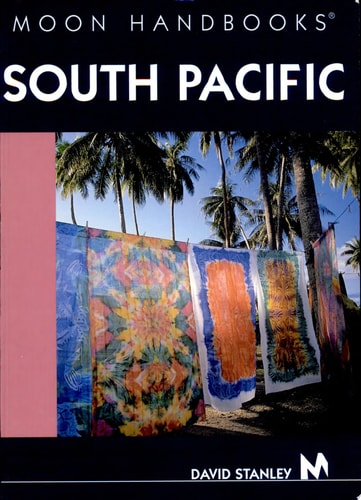 Moon Handbooks South Pacific