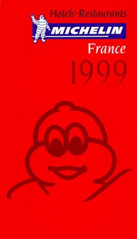 Michelin Red Guide France Hotels-Restaurants 1999 (In French)