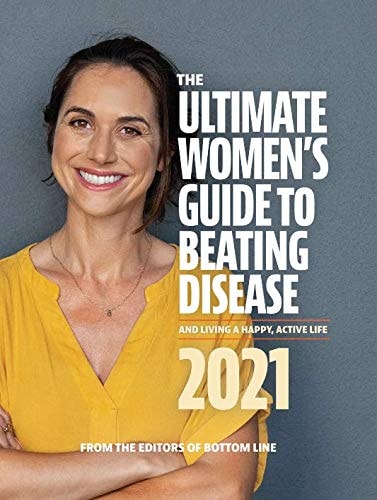 The Ultimate Woman's Guide to Beating Disease and Living a Happy, Active Life 2021