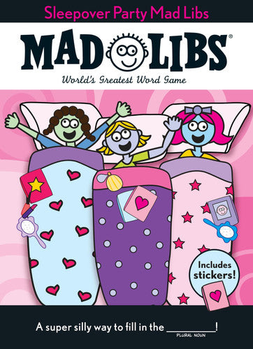 Sleepover Party Mad Libs The Deluxe Edition