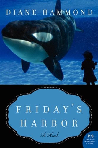 Friday's Harbor: A Novel
