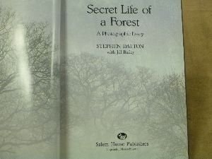 The Secret Life of a Forest: A Photograhpic Essay